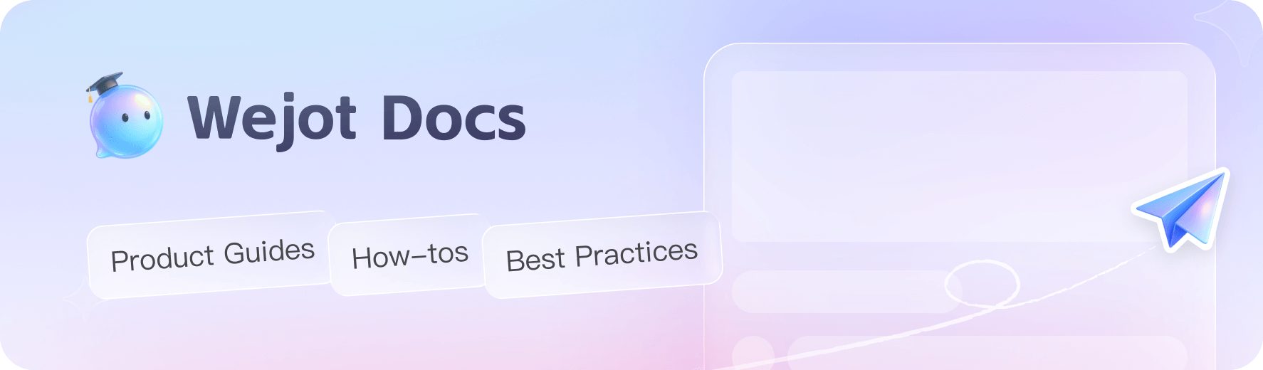 WeJot Docs – Produktleitfaden, Anleitungen, Best Practices